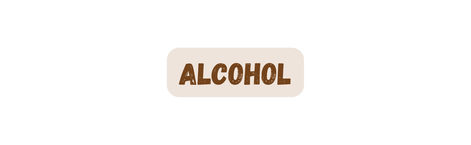 Alcohol